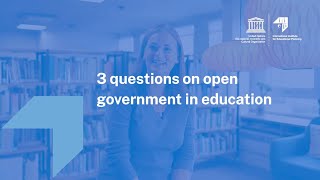 Open Government in education, Muriel Poisson, IIEP-UNESCO