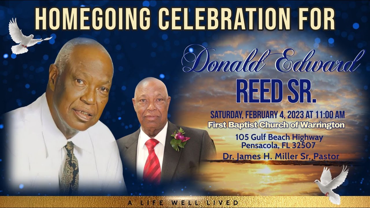 home going musical celebration for Bro. Donald E. Reed, Sr. - YouTube