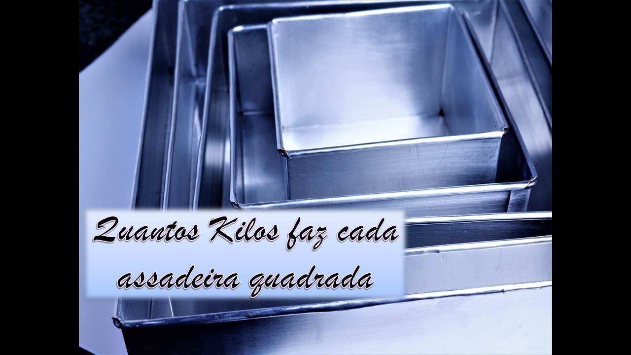 QUANTOS KILOS de BOLO faz cada ASSADEIRA QUADRADA | Amo Fazer Doces by  Diana Karla - YouTube