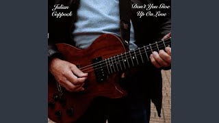 Download Lagu Don't You Give Up On Love MP3