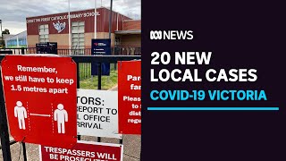 COVID-19 Vic update - 20 new local COVID cases as regions reopen again | ABC News