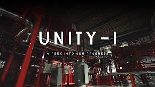UNITY-1 - A Peek into Our Progress