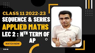 Class 11 Applied Maths Sequence and Series| ML Bhargava Ex 9.2| Ch 9 Ex 9.2 Applied Maths Class 11