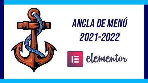 ►Cómo añadir ancla de menú con Elementor en Wordpress - Onepage 2021-2022 ACTUALIZADO 👌👌