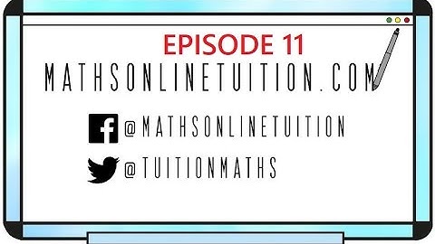 Ep11 Edexcel C1 Ch5: Coordinate geometry in the (x,y) plane