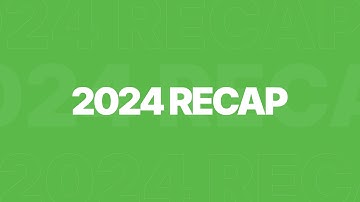 2024 Recap