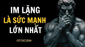 Luôn Im Lặng Trong 9 Tình Huống| Chủ nghĩa khắc kỷ của Marcus Aurelius