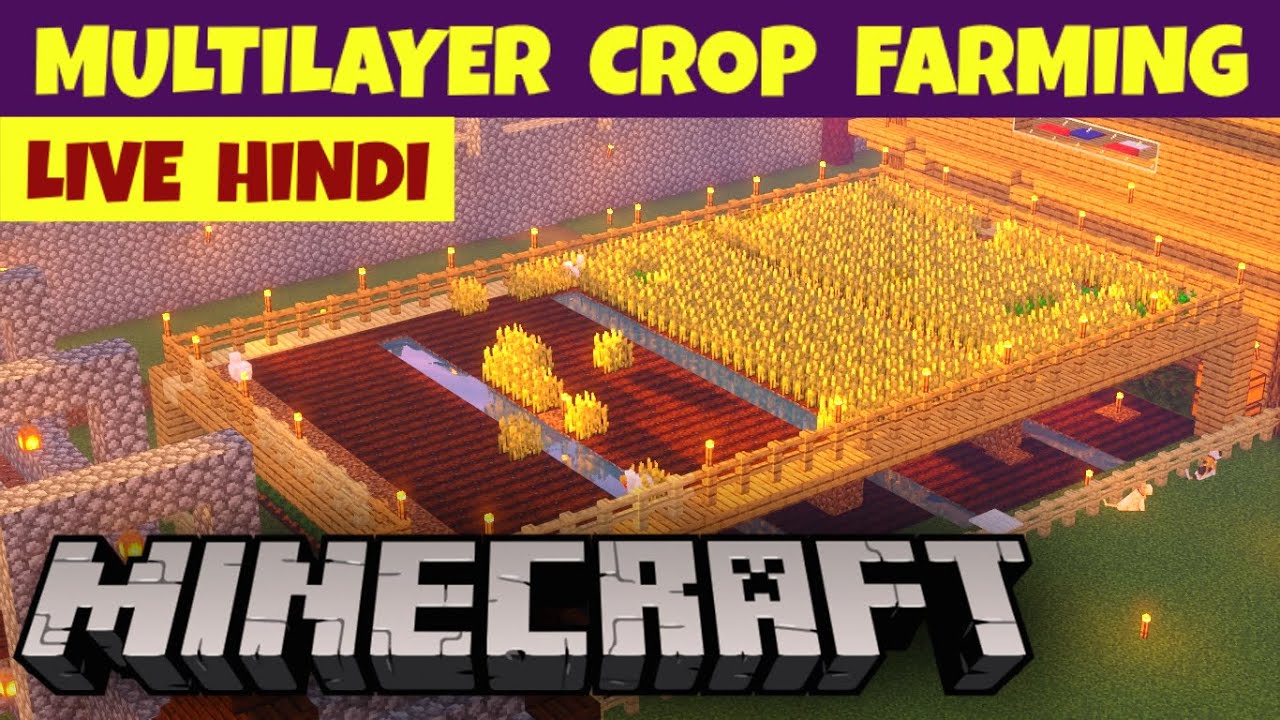 Multi Layer Crop Farming Part 2 After Obs Crashed Minecraft Gaming Minecraft Live In Hindi Youtube