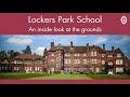 Lockers Park School- An inside look at the grounds