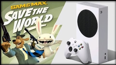 Xbox Series S | Sam and Max Save the World Remastered | Graphics Test/Loading Times