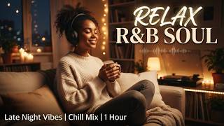 R&B Soul Live Stream ✨ Smooth Grooves for Cozy Evenings
