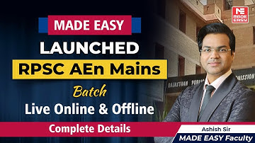RPSC AE Mains 2024 Game Changer | MADE EASY’s Most Awaited Batch Launch | Live + Offline Classes!