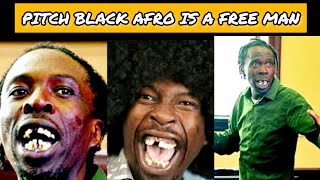 Pitch black Afro is a free man after he was setenced 10 years in Prison 19 June 2020