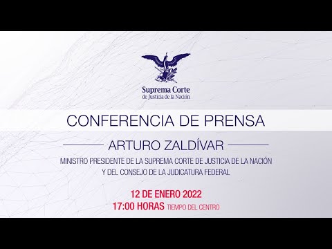 Conferencia de Prensa | Ministro Arturo Zaldívar, Presidente de la SCJN y del CJF
