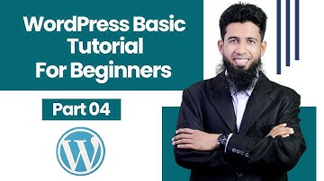 WordPress Tutorial For beginners Part 04 | Theme Installation By Rakib Ahsan