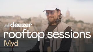 Myd | Deezer Rooftop Sessions, Paris