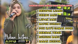 KUMPULAN DANGDUT SASAK TERBAIK ALDEVA MUSIK VOC AOLINA ALFIA LESTARI