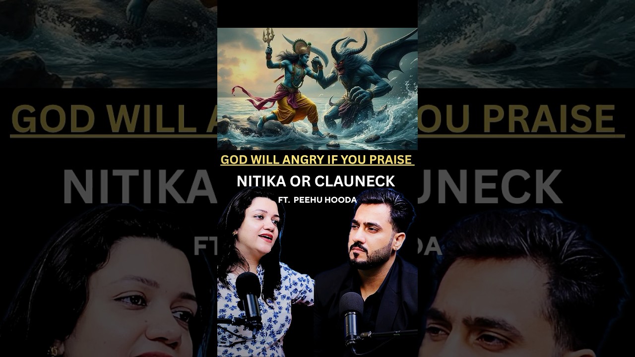Will God Be Angry If You Praise Fallen Angels Like Nitika or Clauneck? | Peehu Hooda Ji Explains