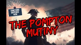 Something Happened Here Podcast Riverdale New Jersey The Pompton Mutiny