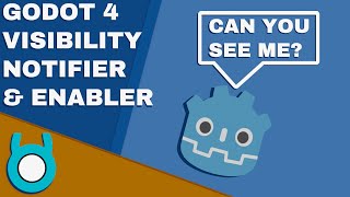 Godot 4 Visibility Notifier and Enabler Tutorial