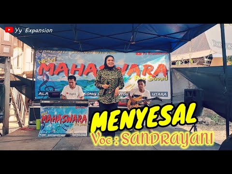 MENYESAL ///Cover Voc : SANDRAYANI