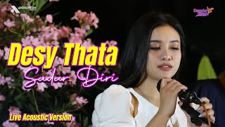 DESY THATA - SADAR DIRI ( LIVE ACOUSTIC ) | DANGDUT GARAGE LIVE