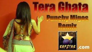 Tera Ghata Neha Kakkar  Punchy Migos BollyWood Dance Remix By Rafztar