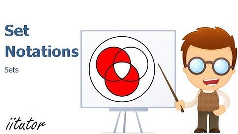 √ An Ultimate Guide to Set Notations. Watch this video!