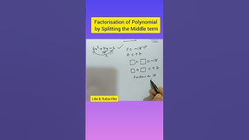 Factorisation of Polynomial by Splitting the Middle term | Factorisation of Polynomial | #shorts