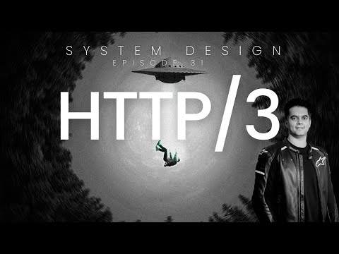 HTTP/3: How the Web Works Over QUIC (System Design for Beginners – Episode 31)