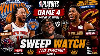 🧹 SWEEP WATCH! Knicks Look To End The Cavs Season In Game 4 😬 | NBA Playoffs Hate Watch LIVE!