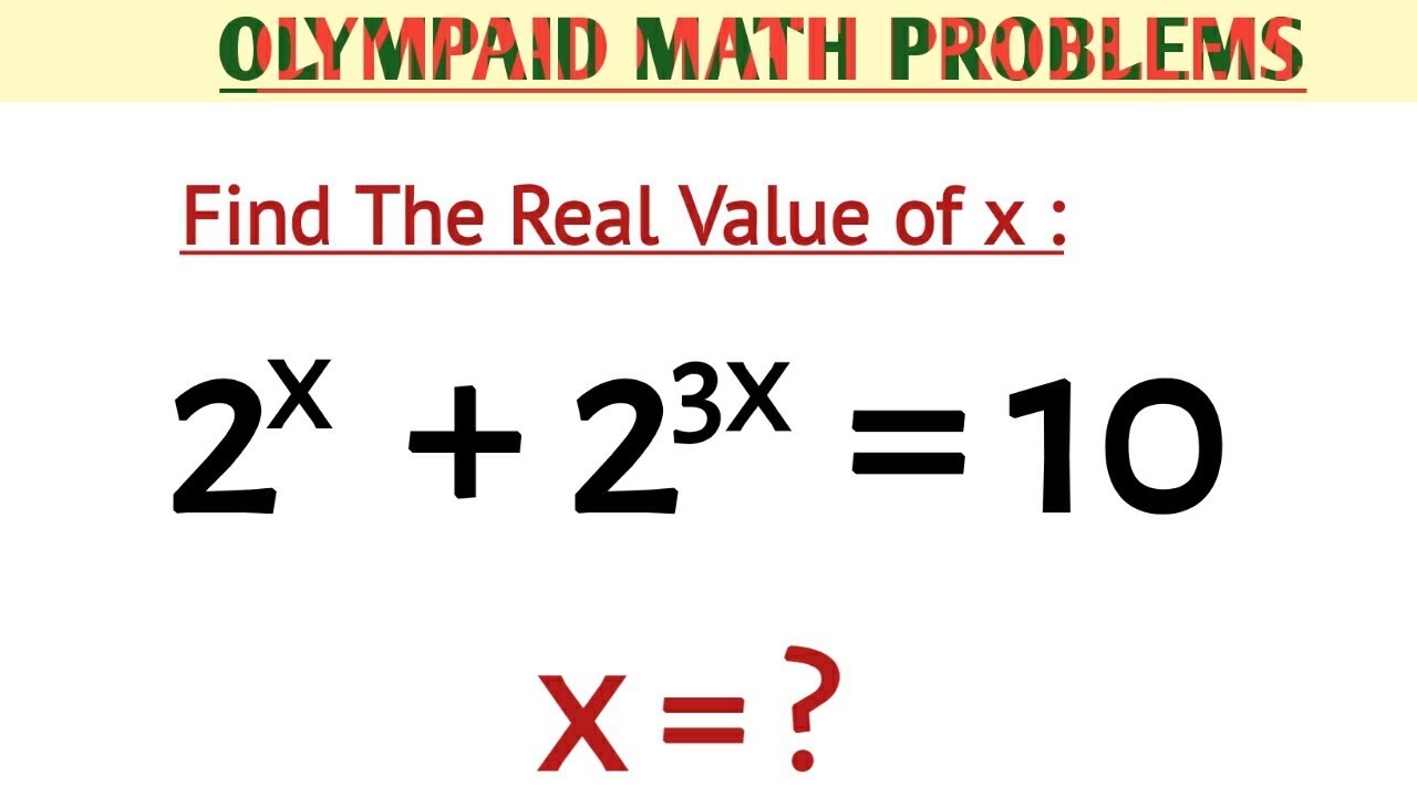 France Anice Exponential Olympaid Equation 2 x 2 3x 10 X Nice france-anice-exponential-olympaid-equation-2-x-2-3x-10-x-nice