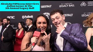 Julian Lerner Interview - Talks "Zombies 4," His Song "Velvet," And More - 5th Annual Legacy Ball Content