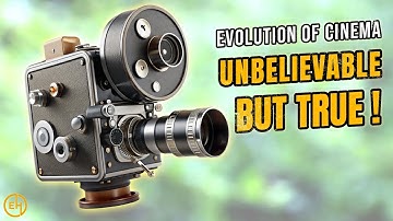 The Incredible Evolution of Cinema & Video Cameras | History of Films