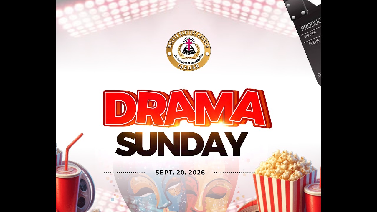 DRAMA WEEK SUNDAY SERVICE || YORUBA SERVICE || 20-09-2026 THEME: THE ONLY FOUNDATION