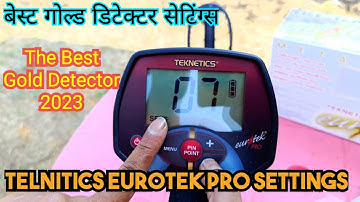 Eurotek Pro Metal Detector Important Settings // Gold Detector // Metal Detector