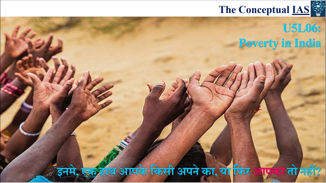 U5L06/ UPSC Economy: Poverty in India, Dandekar- N. Rath, YK Alagh, Tendulkar & Rangarajan Committee