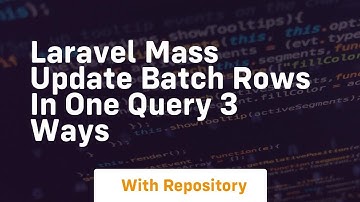 laravel mass update batch rows in one query 3 ways
