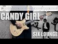 【TAB譜】CANDY GIRL SIX LOUNGE 弾いてみた