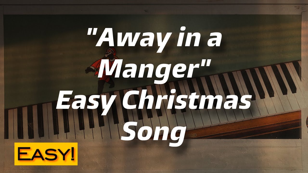 Away in a Manger: Christmas Song made Easy! Slow Motion Piano Tutorial