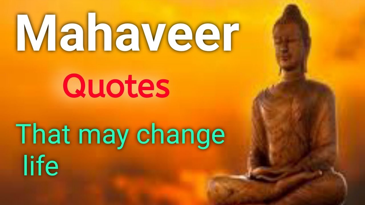 Life Changing Motivational Quotes of Mahavira in Englishquotes 
