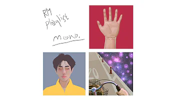 RM PLAYLIST MONO: an illustrated compilation + lyrics || HAPPY NAMJUNE!