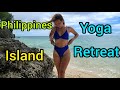 Philippines Island Yoga Retreat
