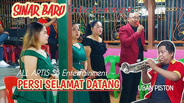 PERSI SELAMAT DATANG SINAR BARU Entertainment Live RK. Angpoh 07 maret 2023