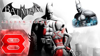 Batman: Arkham City - Первый раз - Сложно - Прохождение #8 Загадочник