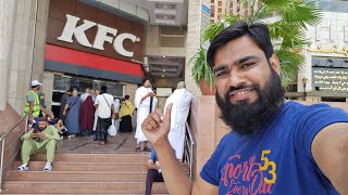 Enjoyed KFC in Makkah, Saudia Arabia || Masjid Ul Haram || Umrah Vlogs