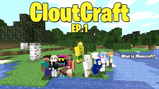 A New Beginning (CloutCraft EP.1)