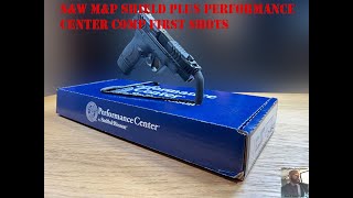 M&P Shield Plus Performance Center Comp first shots