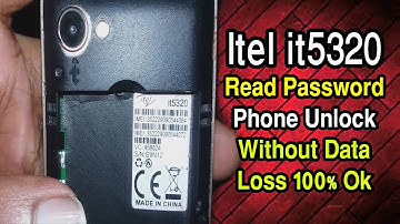 Itel it5320 Phone Unlock, Read Password 100000% Ok