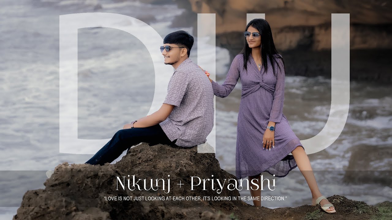NT STUDIO | NIKUNJ & PRIYANSHI | PRE WEDDING | DIU | 2024